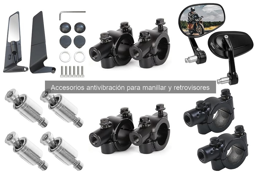 Accesorios Antivibración para Manillar y Retrovisores en Motos