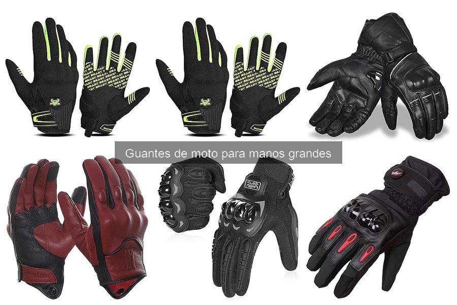 Alternativas a guantes de moto para manos grandes
