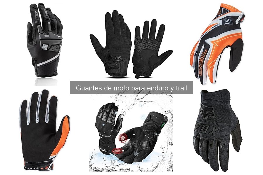 Guantes de moto para enduro y trail: características y funciones