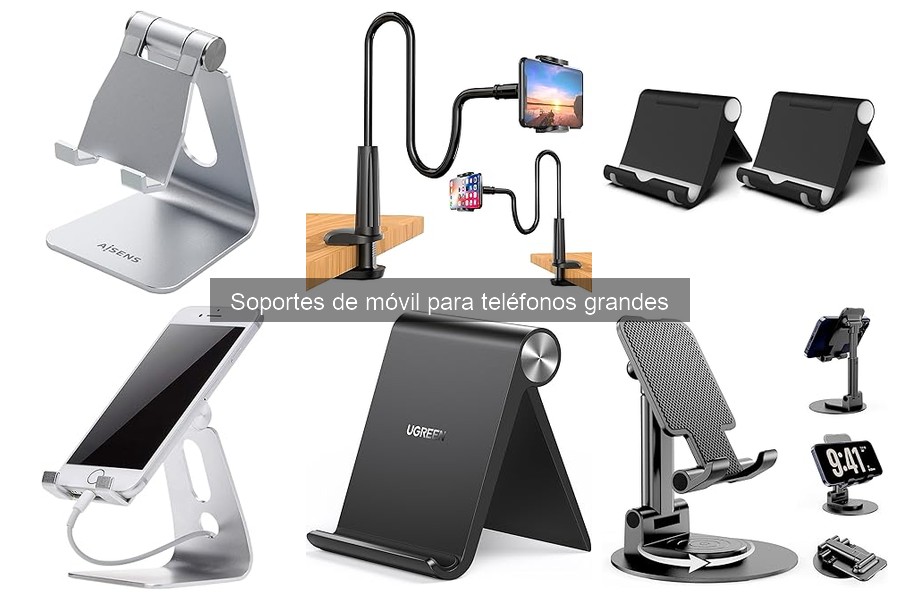 Mejora tu soporte de móvil con estos accesorios útiles