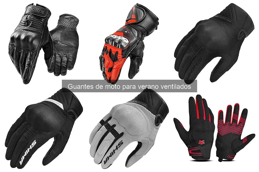 Mejores ofertas en guantes de moto ventilados para verano