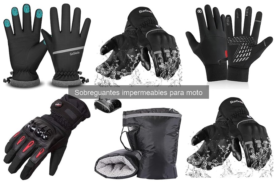 Sobreguantes impermeables para moto: características y usos
